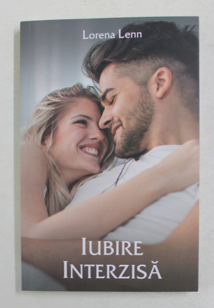 IUBIRE INTERZISA de LORENA LENN , 2019