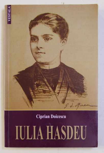 IULIA HASDEU de CIPRIAN DOICESCU , 2010