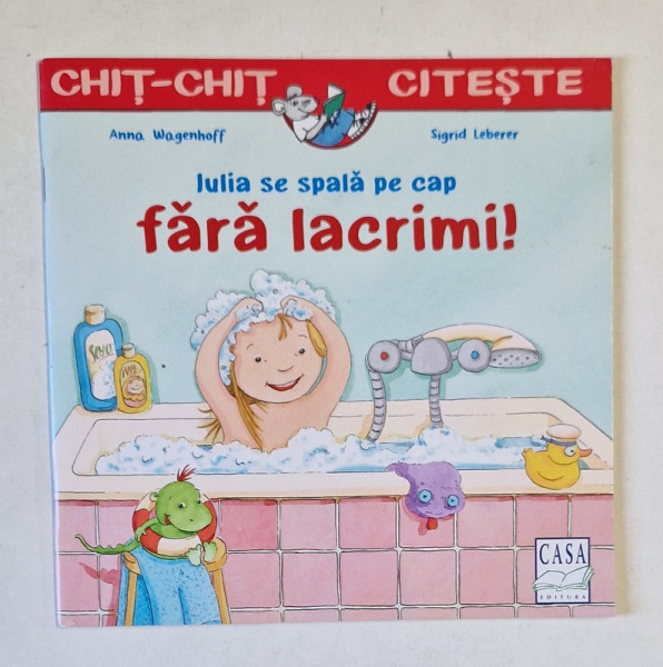 IULIA SE SPALA PE CAP FARA LACRIMI ! de ANNA WAGENHOFF si SIGRID LEBERER , 2020