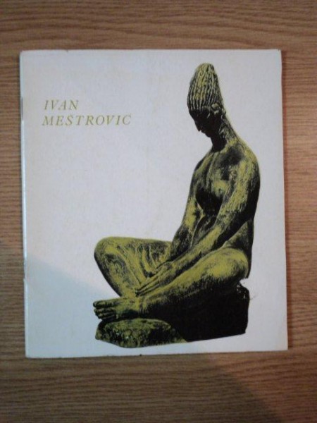 IVAN MESTROVIC (1883-1962) , 1970
