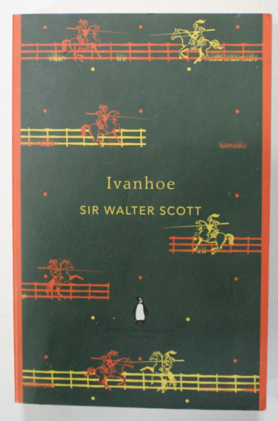 IVANHOE by SIR WALTER  SCOTT , 2012