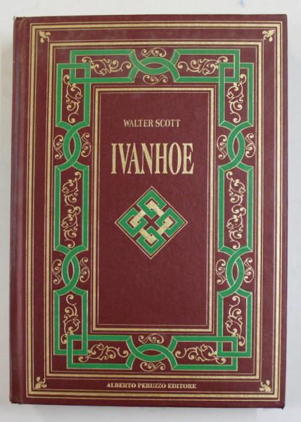 IVANHOE di WALTER SCOTT , EDITIE IN LIMBA ITALIANA , 1995