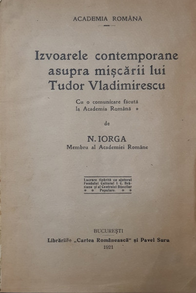 IZVOARELE CONTEMPORANE ASUPRA MISCARII LUI TUDOR VLADIMIRESCU , COLEGAT DE PATRU LUCRARI ,  1921