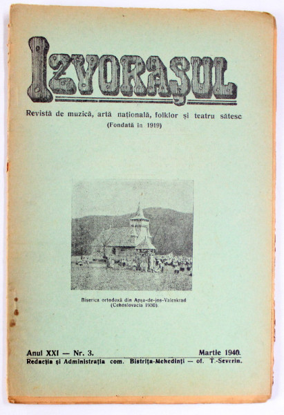 IZVORASUL, REVISTA DE MUZICA , ARTA NATIONALA SI FOLKLOR , NR. 3, 1940
