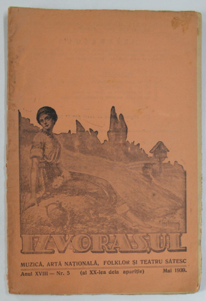 IZVORASUL, REVISTA DE MUZICA , ARTA NATIONALA SI FOLKLOR , NR. 5, 1939