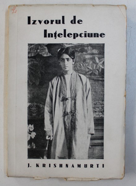 IZVORUL DE INTELEPCIUNE de J. KRISHNAMURTI , 1935