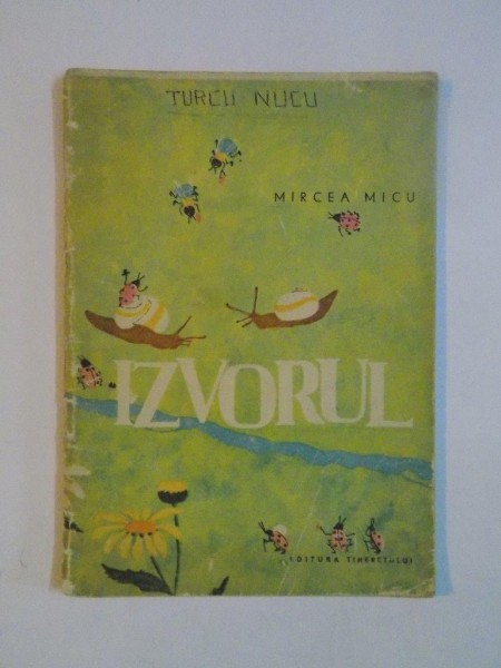 IZVORUL de MIRCEA MICU , 1962