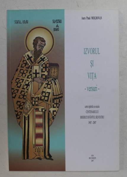 IZVORUL SI VITA  - versuri religioase de AURA PANA MOLDOVAN , 2007