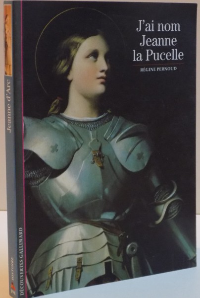 J ' AI NOM JEANNE LA PUCELLE