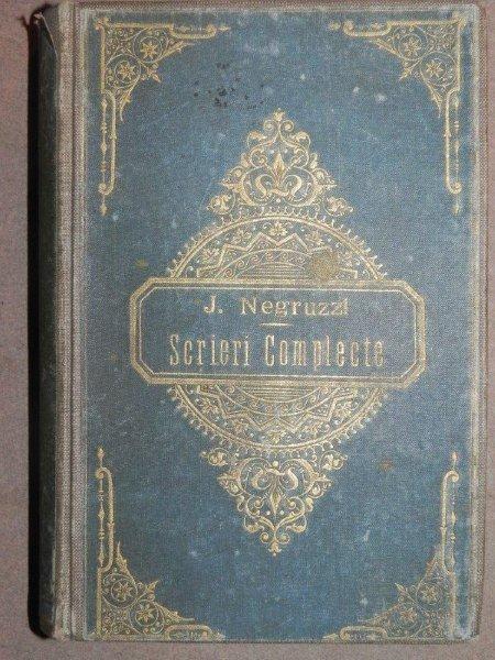 J. NEGRUZZI - SCRIERI COMPLETE - PE MALUL MARII DIN CARPATI .VOL.V - BUC. SOCEC  1896