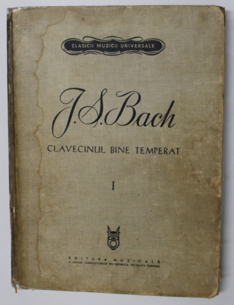 J. S. BACH , CLAVECINUL BINE TEMPERAT , VOLUMUL I , 1966 *COTOR LIPIT CU SCOCI , *PREZINTA HALOURI DE APA