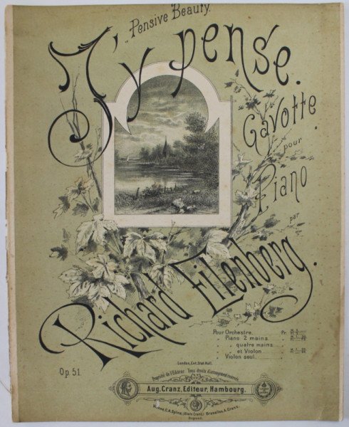 J 'Y PENSE , GAVOTTE POUR PIANO par RICHARD EILENBERG , SFARSITUL SEC. XIX, PARTITURA