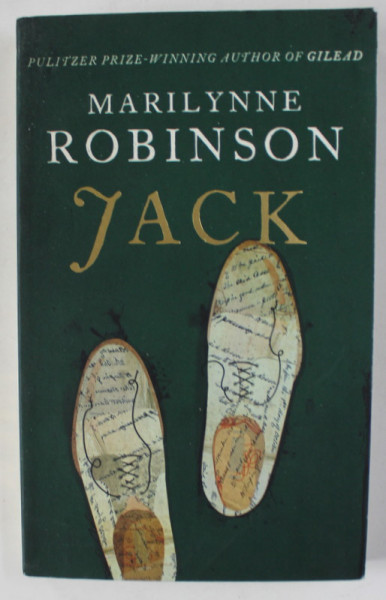 JACK by MARILYNNE ROBINSON , 2020