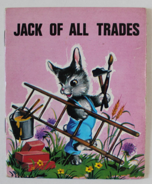 JACK OF ALL TRADES , CARTICICA PENTRU COPII IN LIMBA ENGLEZA , ANII '70