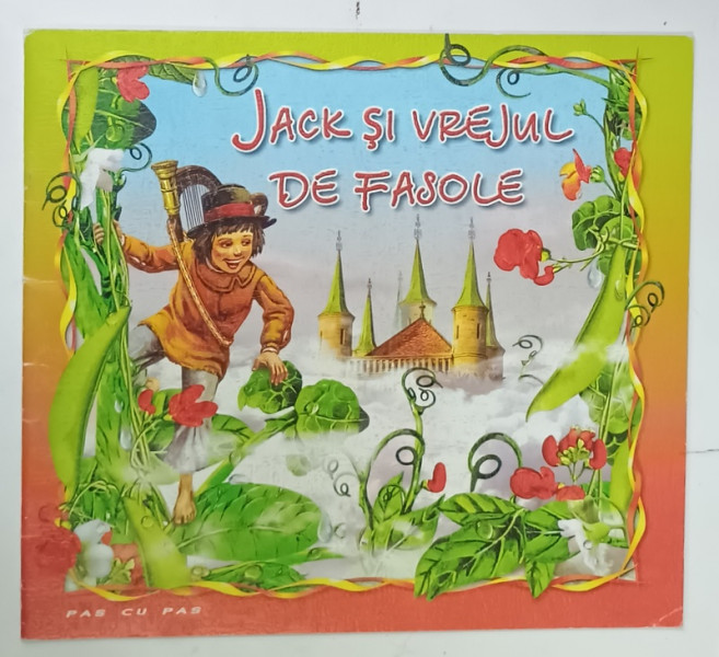 JACK SI VREJUL DE FASOLE , grafica de GALIN GHEORGHIEV , SVETLANA KNIAZEVA , ANII '2000