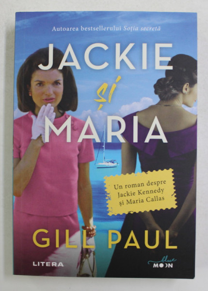 JACKIE SI MARIA de GILL PAUL , 2021