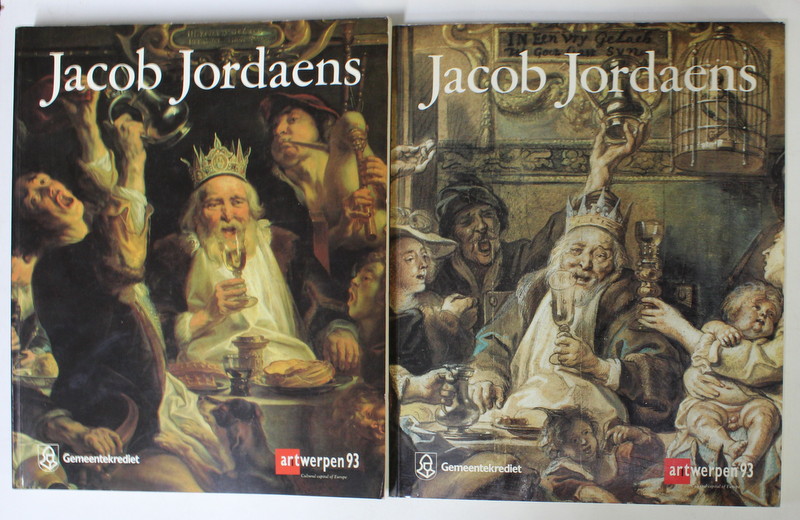 JACOB JORDAENS ( 1593 - 1678 ) , editors HANS DEVISSCHER and NORA DE POORTER , 1993