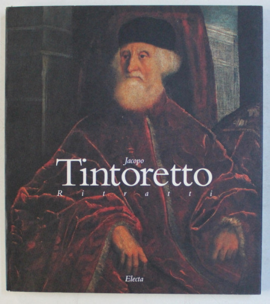 JACOPO TINTORETTO , RITRATTI , 1994