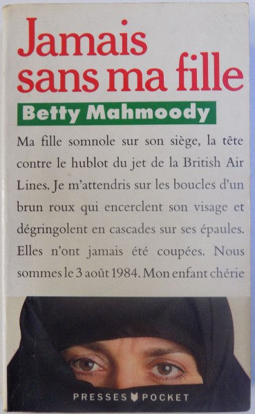 JAMAIS SANS MA FILLE par BETTY MAHMOODY , 1990