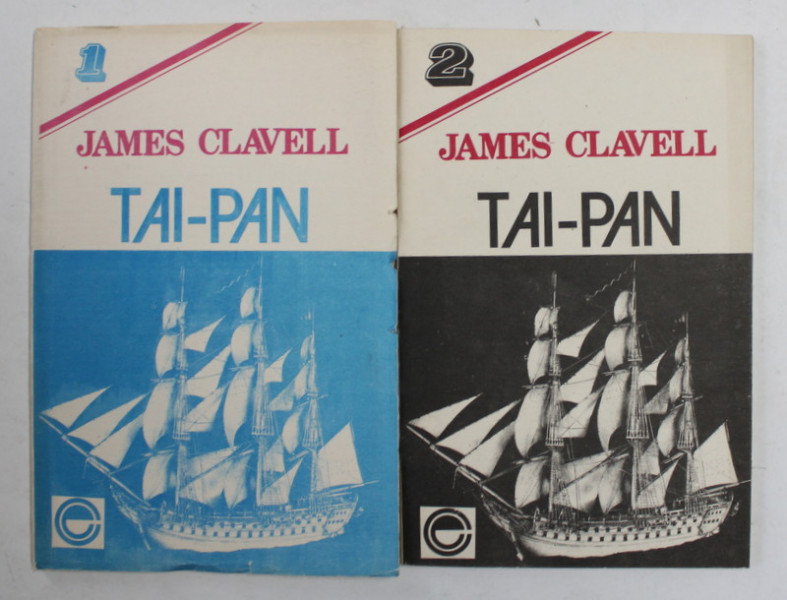 JAMES CLAVELL - TAI  - PAN , 2 VOLUME , ANII '90