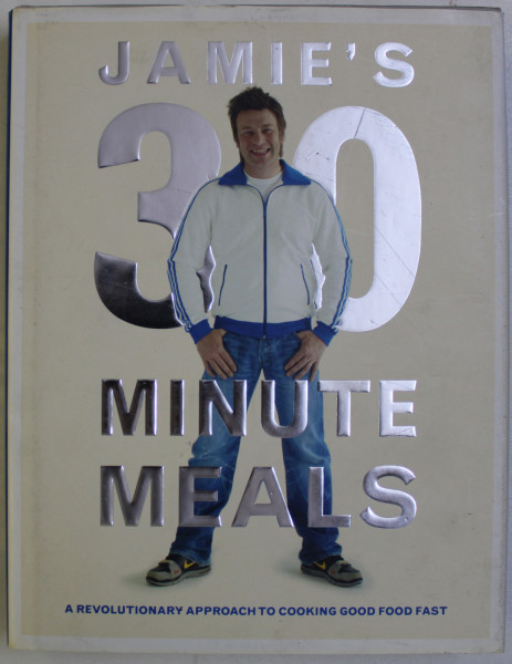 JAMIE ' S 30 MINUTE MEALS by JAMIE OLIVER , 2010