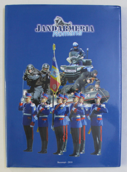JANDARMERIA ROMANA , ALBUM FOTOGRAFIC , 2010