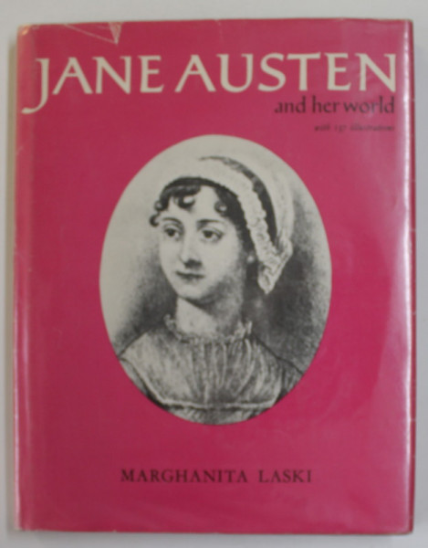 JANE AUSTEN AND HER WORLD by MARGHANITA LASKI , 1975