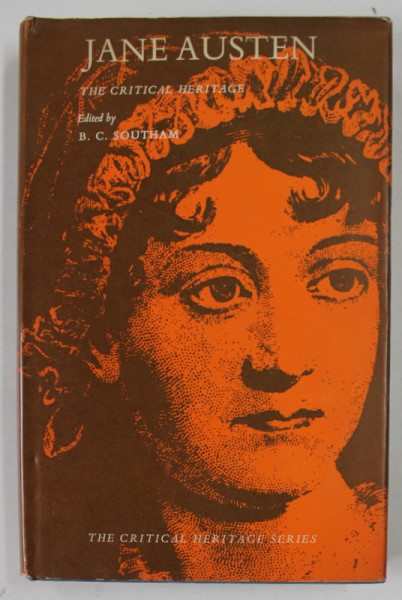 JANE AUSTEN , THE CRITICAL HERITAGE , edited by B.C. SOUTHAM , 1969