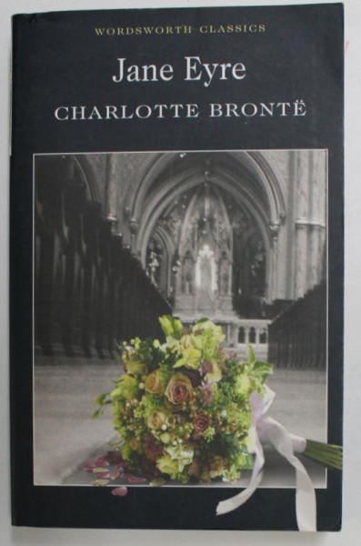 JANE EYRE by CHARLOTTE BRONTE , 1999