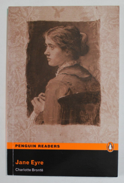 JANE EYRE by CHARLOTTE BRONTE , retold by ANN WARD , LEVEL 3 , 2008