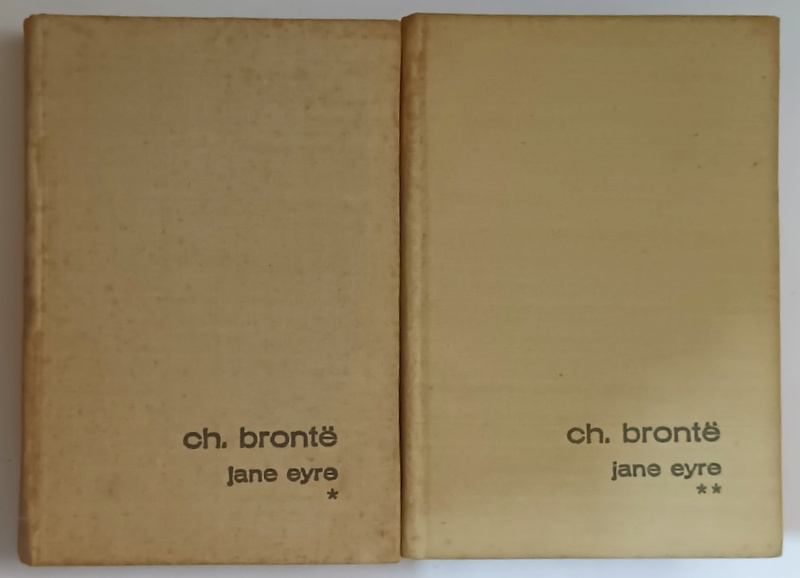 JANE EYRE de CH. BRONTE , VOLUMELE I - II , 1970