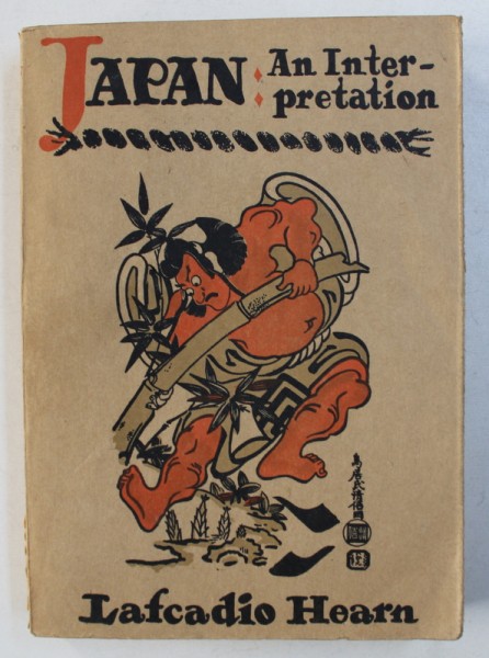 JAPAN - AN INTERPRETATION by LAFCADIO HEARN , 1955