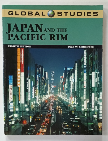 JAPAN AND THE PACIFIC RIM by DEAN W. COLLINWOOD , 2006
