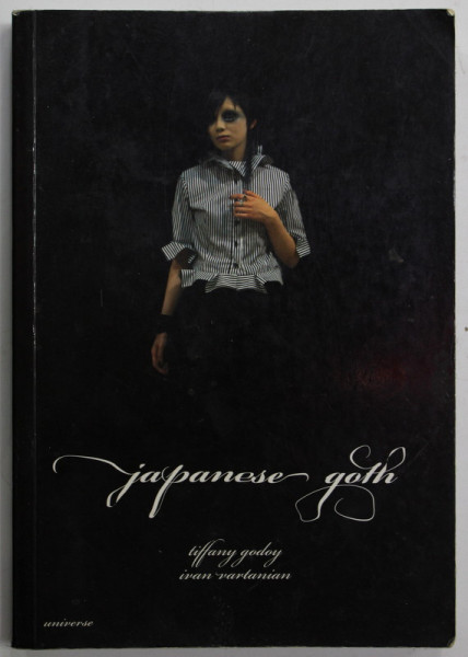 JAPANESE GOTH by TIFFANY GODOY and IVAN VARTANIAN , 2009, ALBUM DE FOTOGRAFIE SI GRAFICA