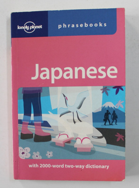 JAPANESE - PHRASEBOOK , WITH 2000 - WORD TWO - WAY DICTIONARY , 2004