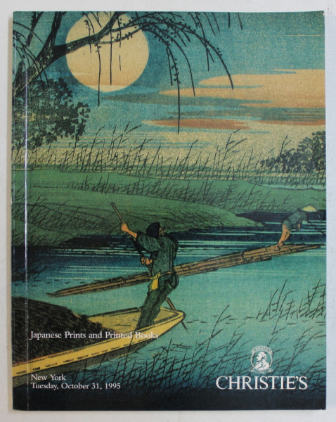 JAPANESE PRINTS AND PRINTED BOOKS - NEW YORK , TUESDAY , OCTOBER 31 , 1995