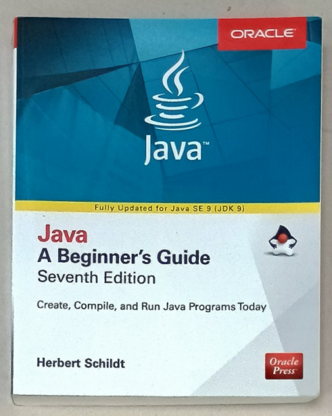 JAVA  A  BEGINNER 'S GUIDE by HERBERT SCHILDT , 2018