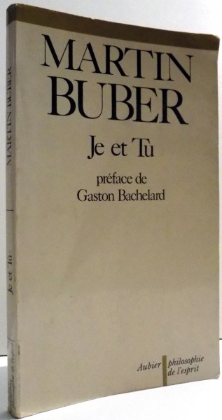 JE ET TU by MARTIN BUBER , 1969