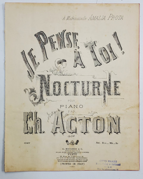 JE PENSE A TOI ! NOCTURNE POUR PIANO PAR CH. ACTON , SFARSITUL SEC. XIX , PARTITURA