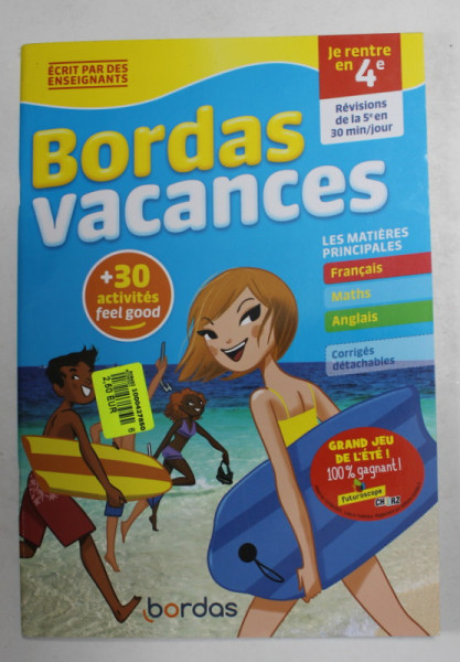 JE RENTRE EN 4e , BORDAS VACANCES , 30 ACTIVITES FEEL GOOD , 2021