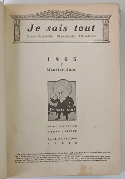 JE SAIS TOUT , ENCYCLOPEDIE MONDIALE ILLUSTREE , TOME I , JANVIER - JUIN , 1905