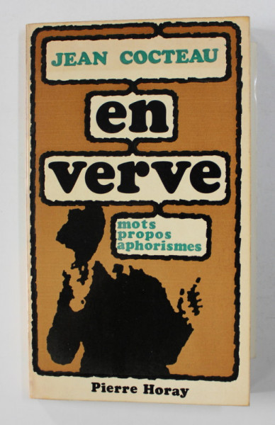 JEAN COCTEAU - EN VERVE - MOTS , PROPOS , APHORISMES par PIERRE CHANEL , 1973