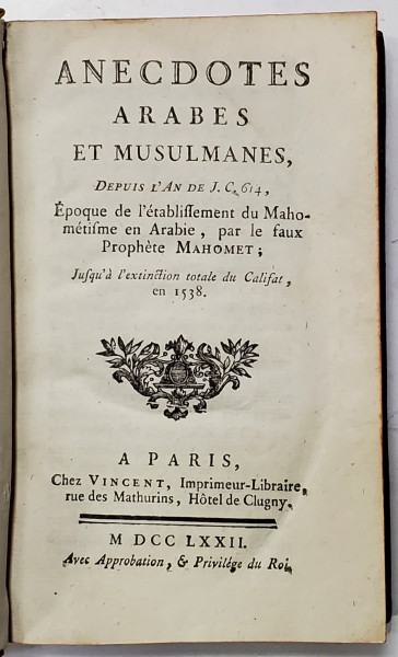 Jean Francois De LACROIX, Anecdotes Arabes et Musulmanes - Paris, 1772