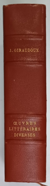 JEAN GIRARDOUX , OEUVRES LITTERAIRES DIVERSES , 1958, EXEMPLAR 2001 DIN 5400