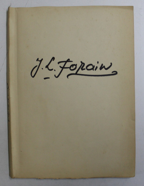 JEAN  - LOUIS FORAIN , COOLECTION  ' LE MAITRE HUMORISTES  ' - LES MEILLEURS DESSINS , 1908