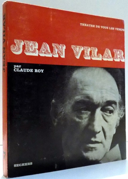 JEAN VILAR par CLAUDE ROY , 1968
