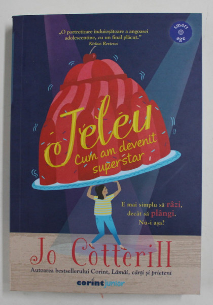 JELEU , CUM AM DEVENIT SUPERSTAR de JO COTTERILL , 2022