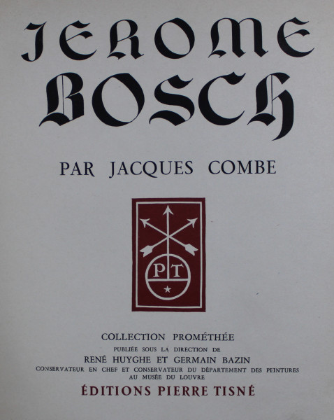 JEROME BOSCH par JACQUES COMBE , 1946