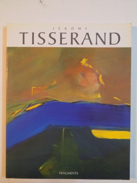 JEROME TISSERAAND , INTERCESSION de JEAN BERNARD LEVY , 1996