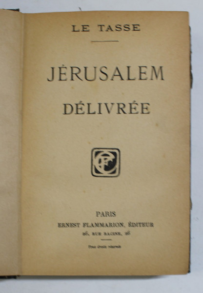 JERUSALEM DELIVREE par LE TASSE , 1933